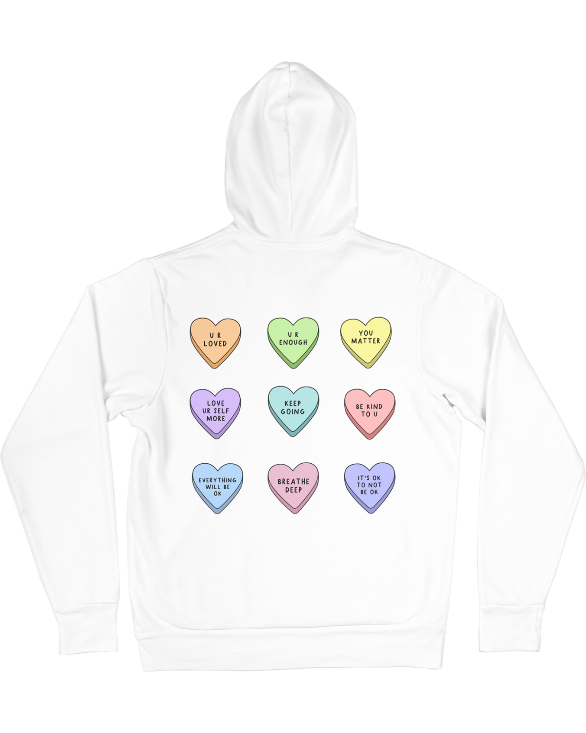 You Are Enough (Candy Hearts) - Hoodie