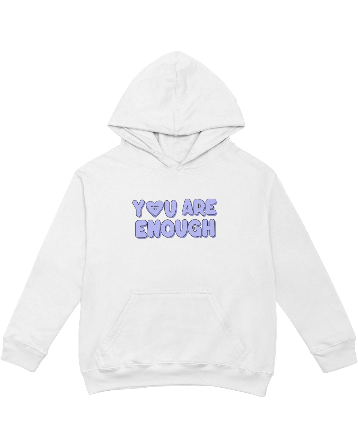 You Are Enough (Candy Hearts) - Hoodie