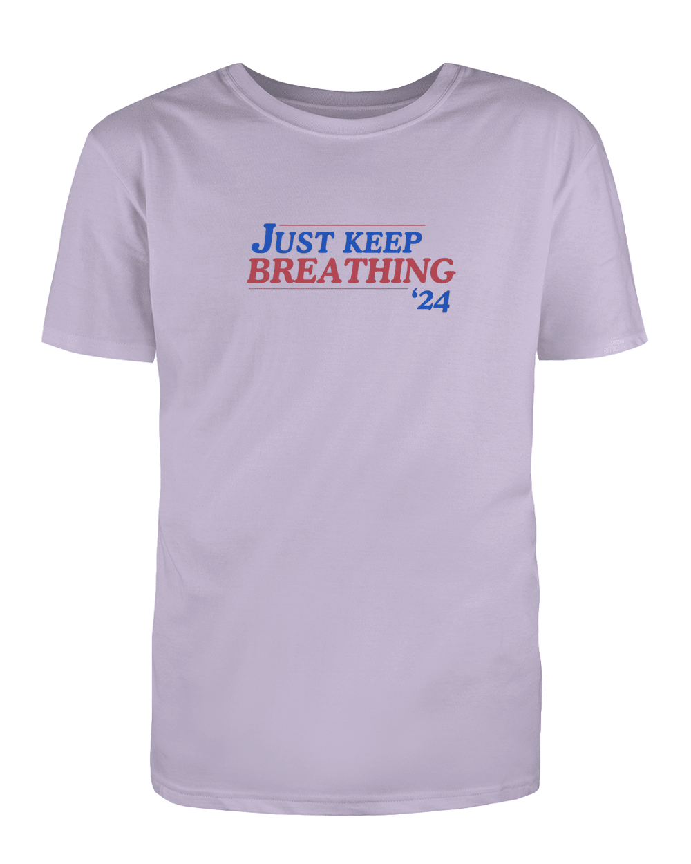 Just Keep Breathing '24 - T-Shirt