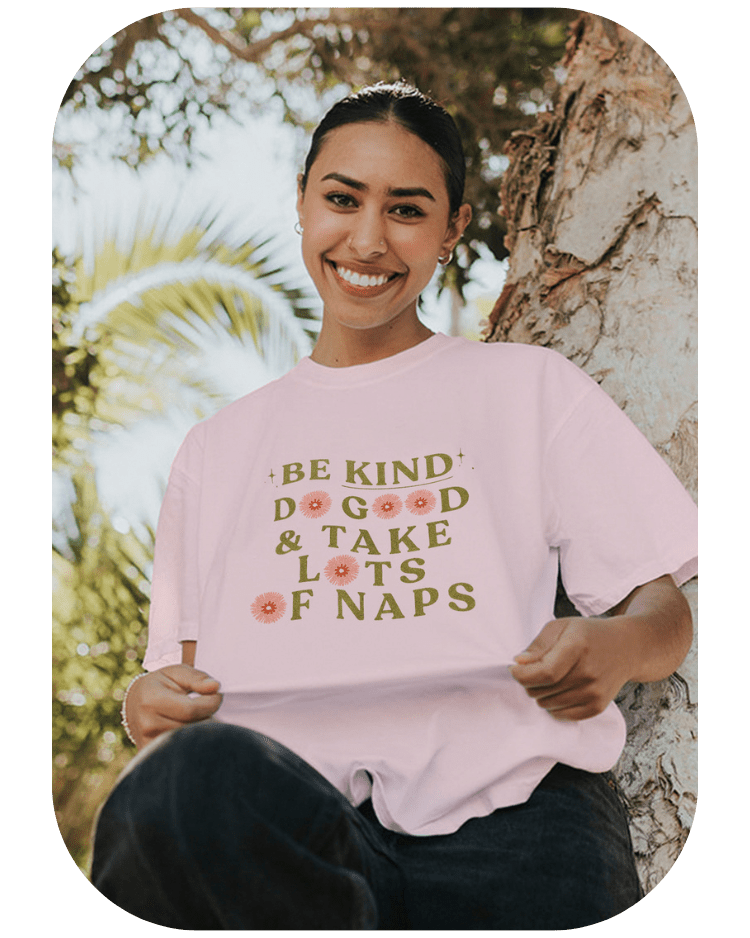 Be Kind, Do Good & Take Lots Of Naps - T-Shirt