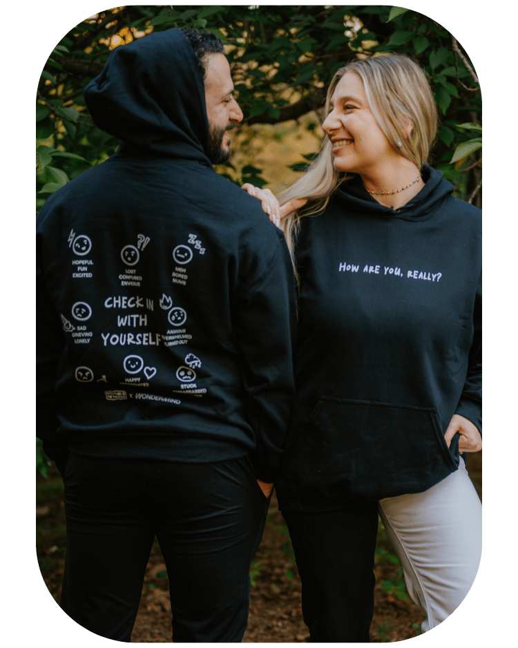 How Are You Really? / Check In With Yourself (Limited Edition Hoodie)