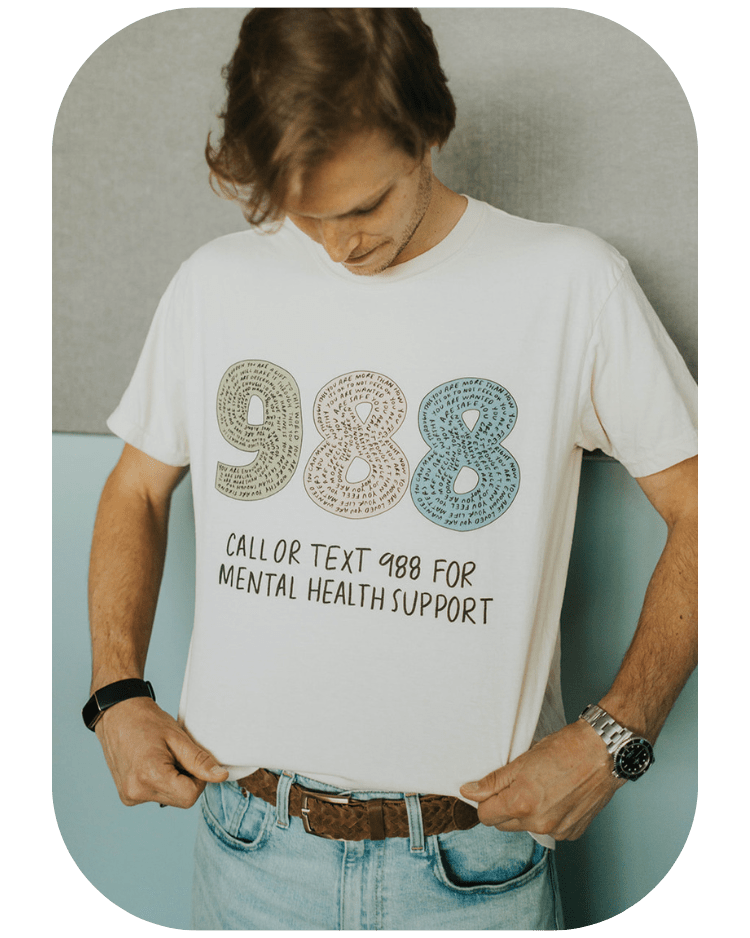 988 / You Are Loved, You Are Not A Burden, You Matter (includes a back-print!) - T-Shirt