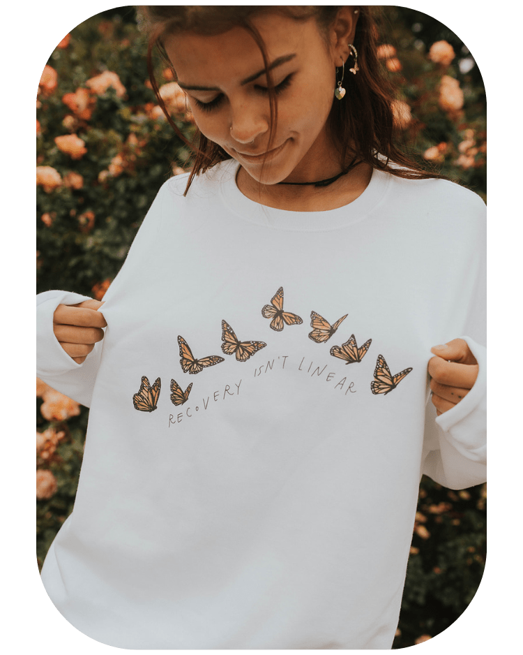 Recovery Isn't Linear (Butterflies) - Sweatshirt