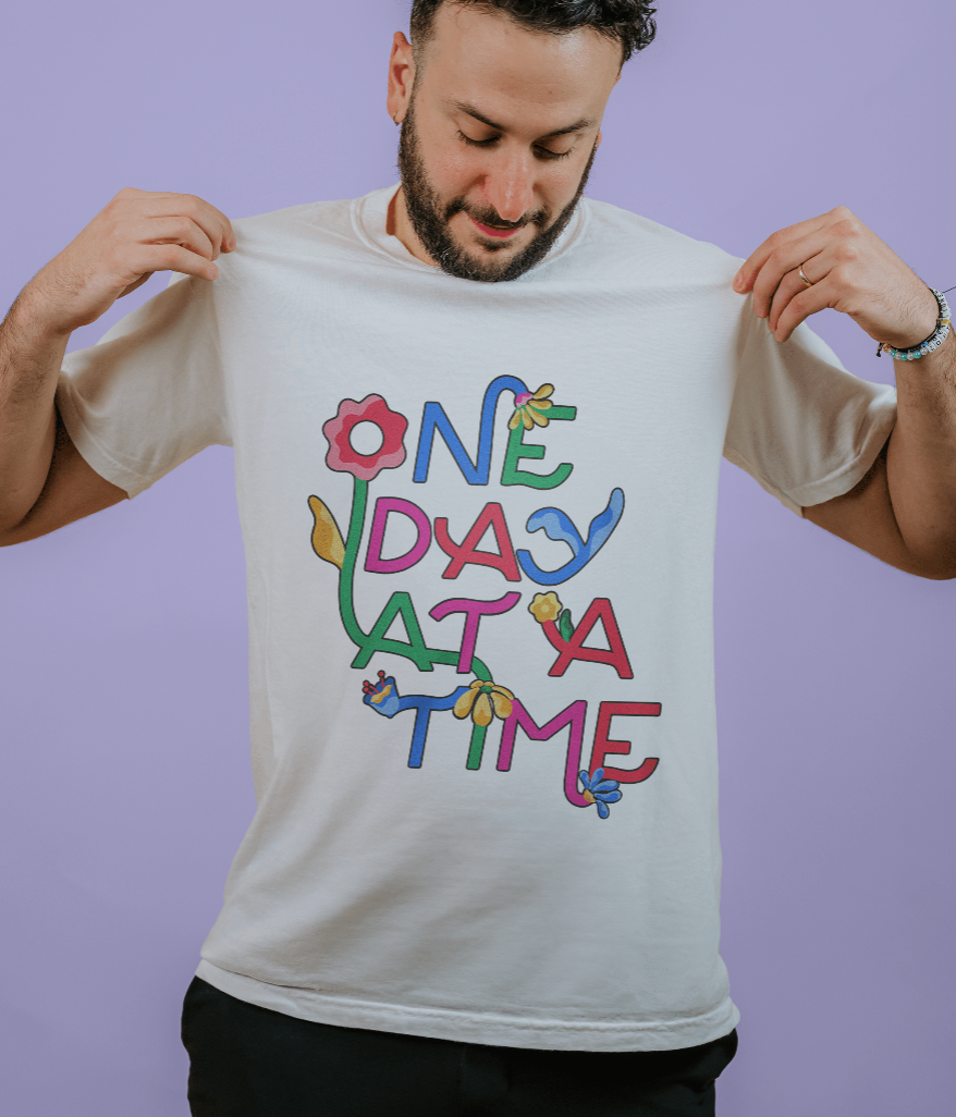 One Day At A Time - T-Shirt