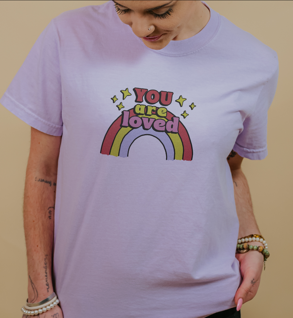 You Are Loved (Rainbow) - T-Shirt