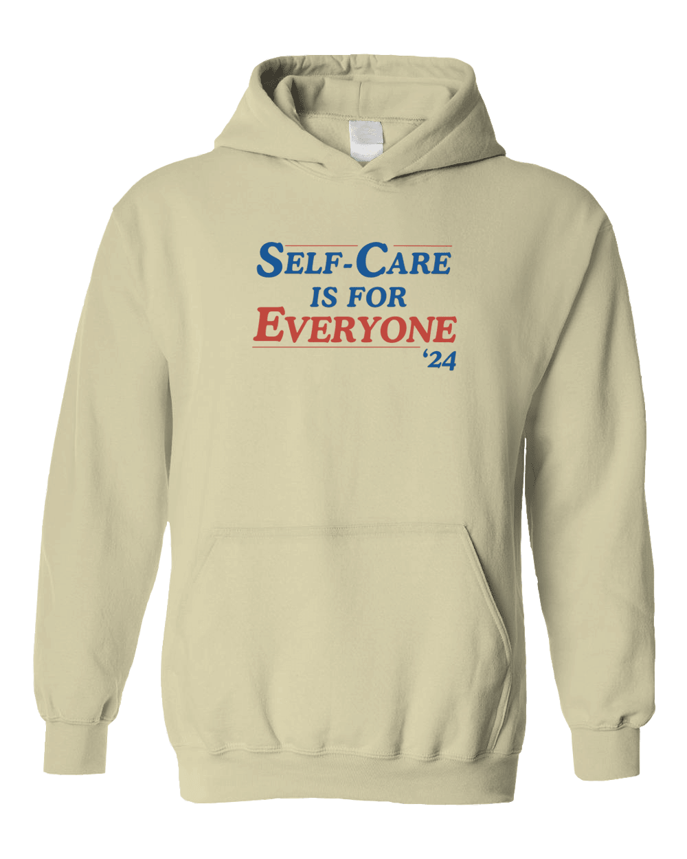 Self-Care Is For Everyone '24 - Hoodie