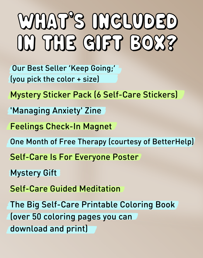 Keep Going; Self-Care Box (T-Shirt Version)