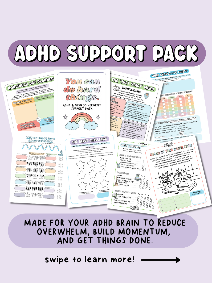ADHD Support Pack (Printable PDF) – tools for dealing with procrastination, a lack of motivation, and brain shame