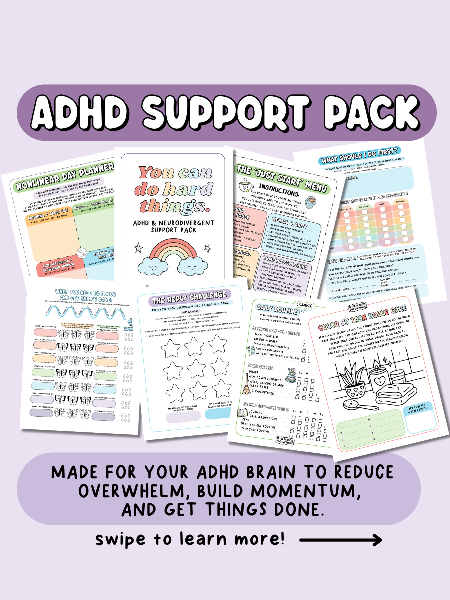 ADHD Support Pack (Printable PDF) – tools for dealing with procrastination, a lack of motivation, and brain shame