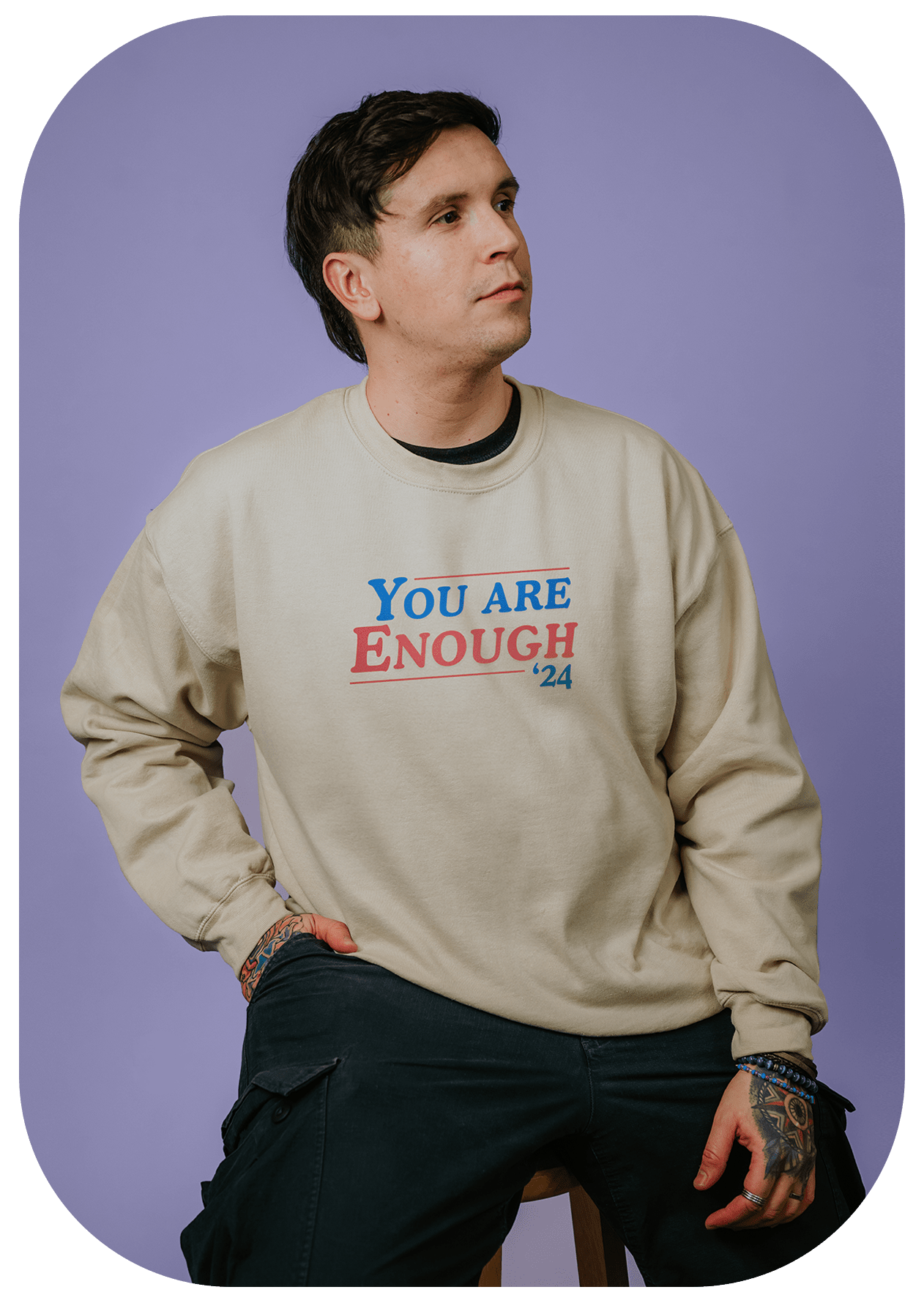 You Are Enough '24 - Sweatshirt