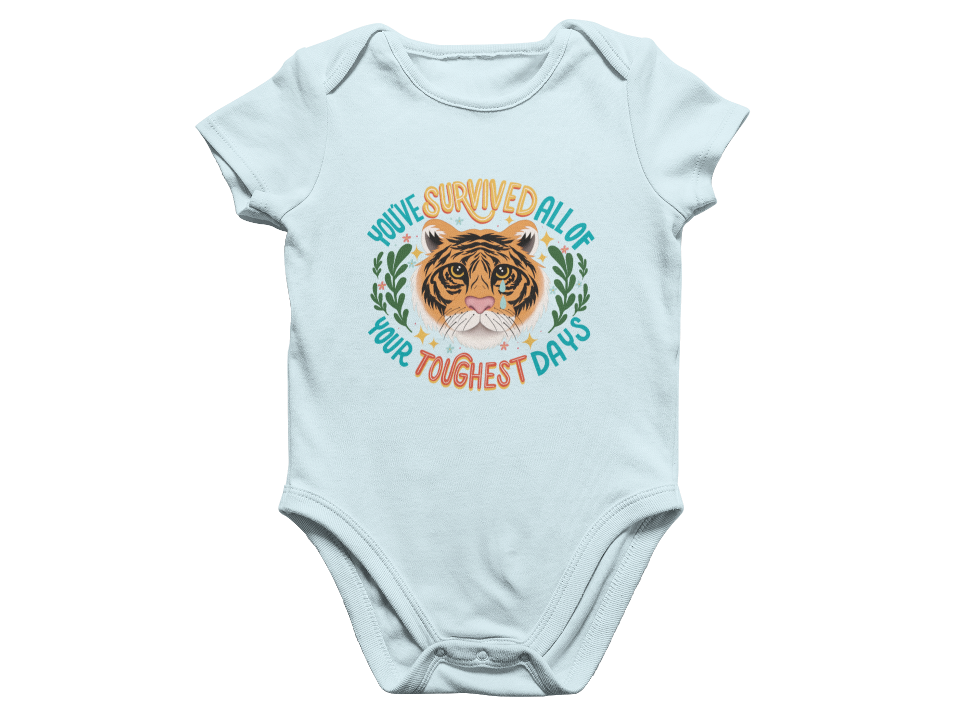 You've Survived All Of Your Toughest Days - Baby Onesie
