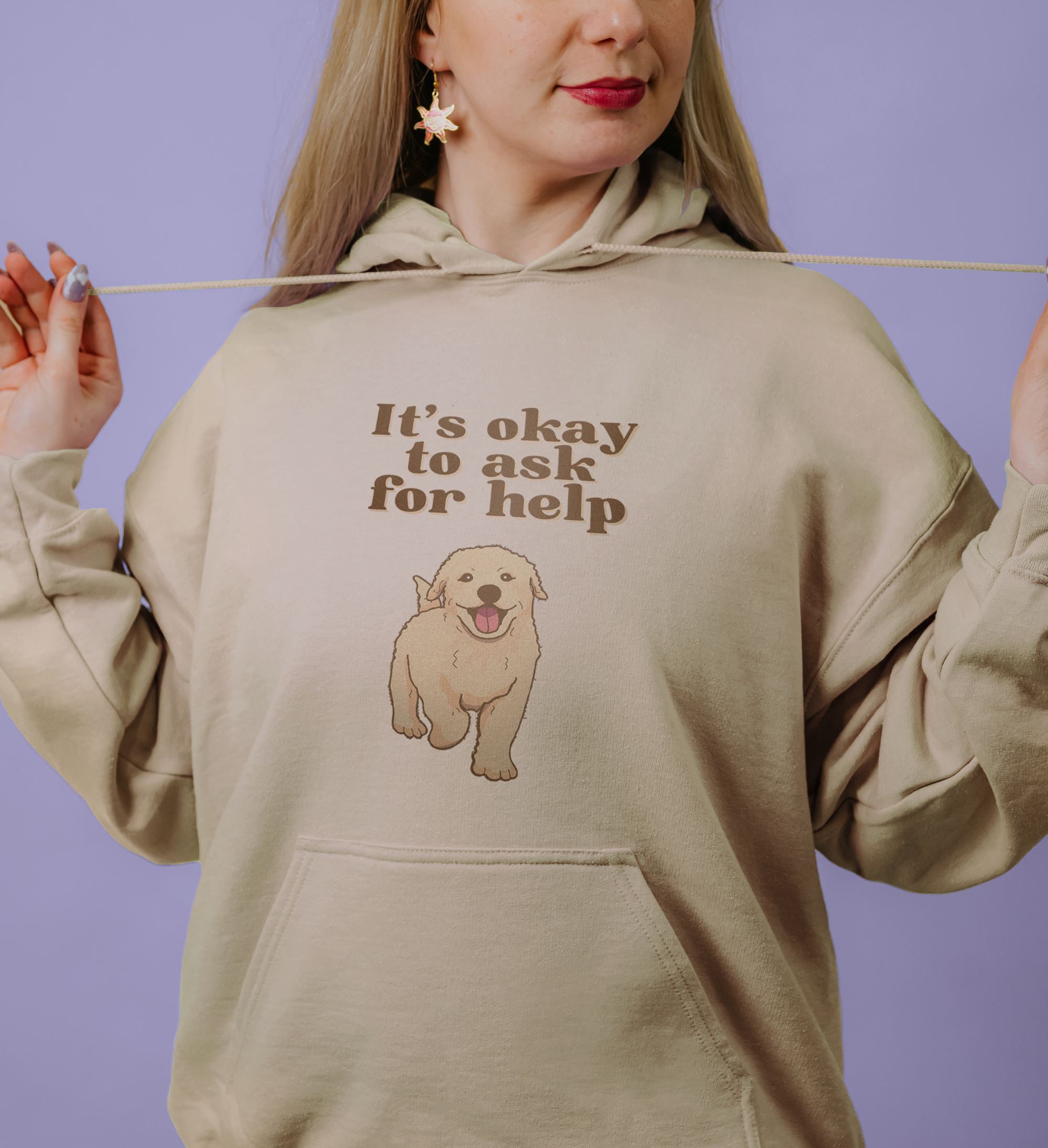 It's Okay To Ask For Help (Dog) - Hoodie