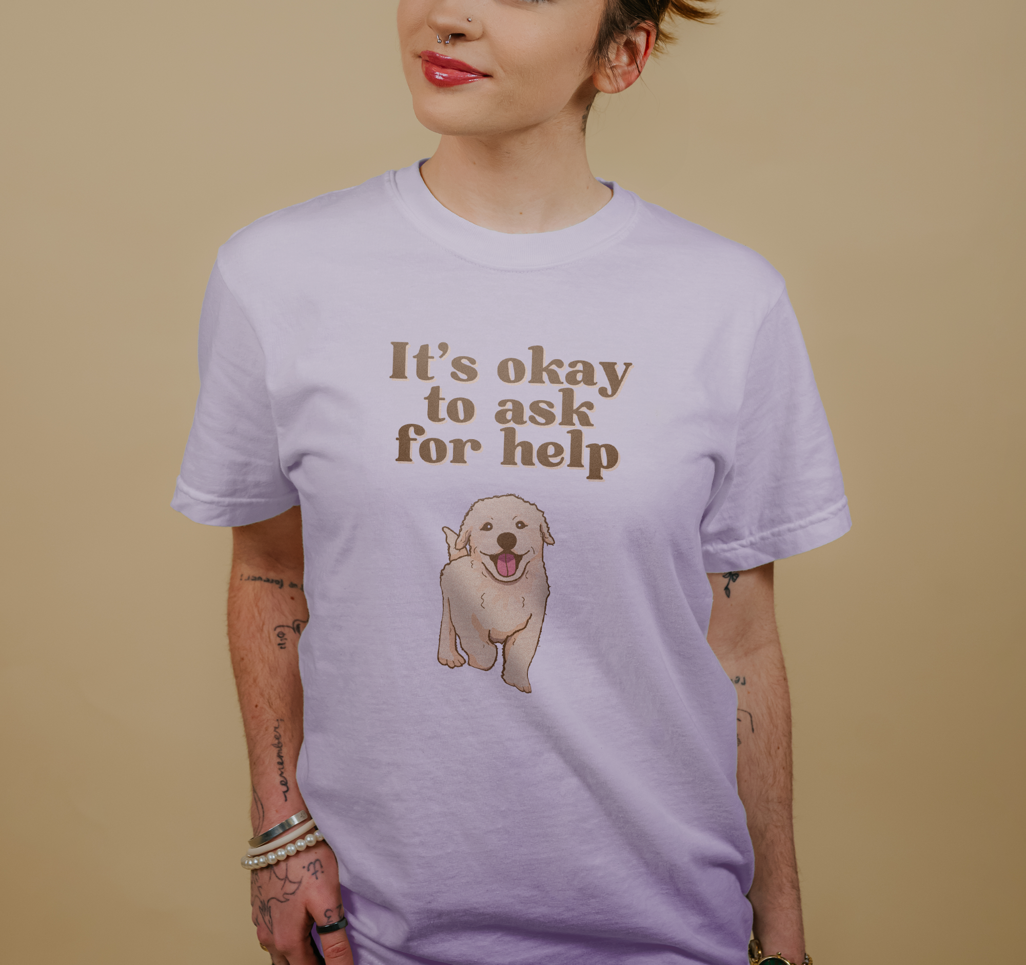 It's Okay To Ask For Help (Dog) - T-Shirt