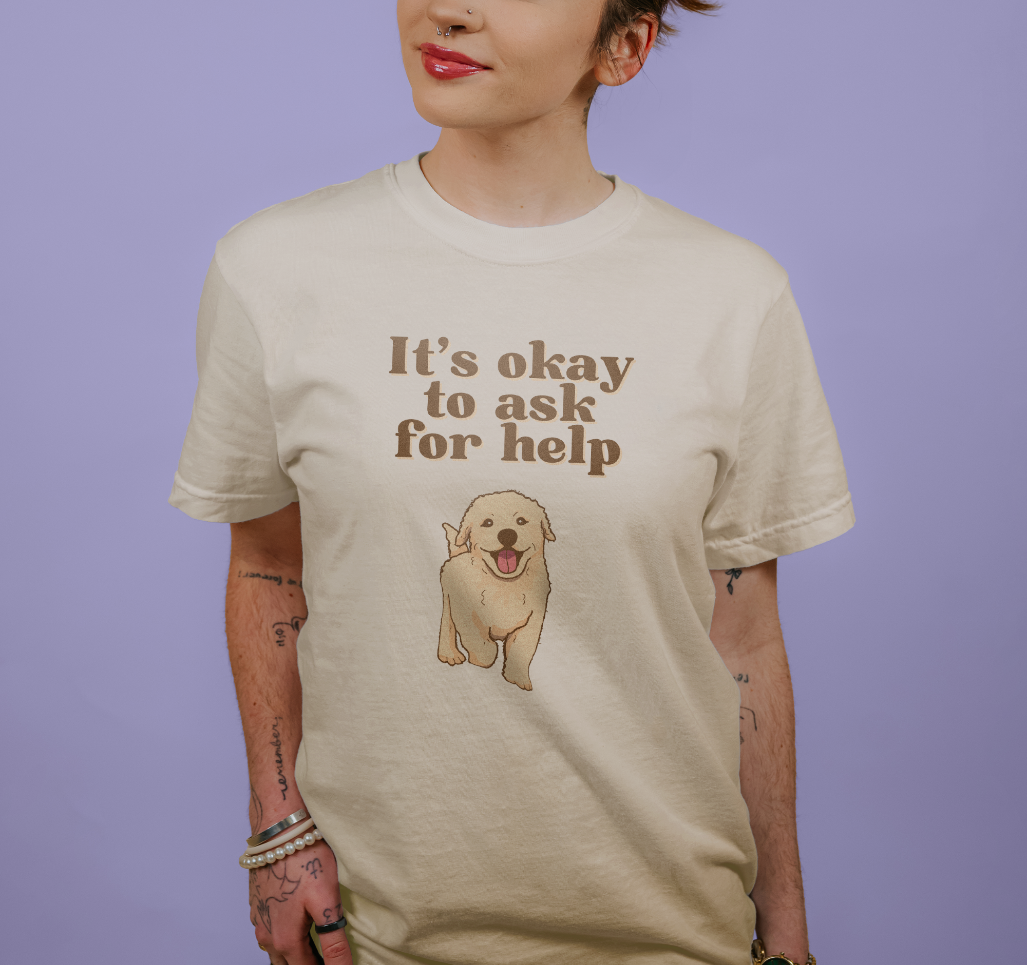 It's Okay To Ask For Help (Dog) - T-Shirt