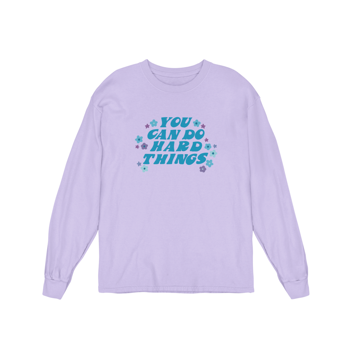 You Can Do Hard Things - Long Sleeve Tee