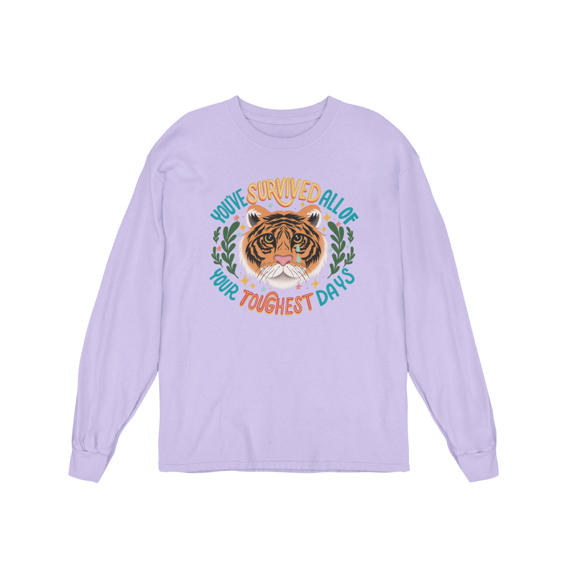 You've Survived All Of Your Toughest Days - Long Sleeve Tee