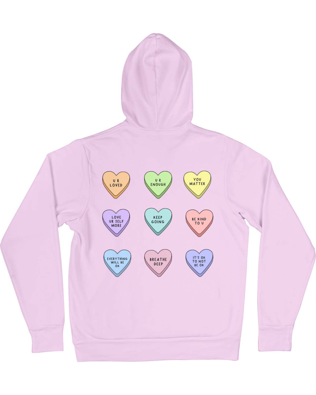 You Are Enough + Candy Hearts (Pink 🩷) - Hoodie