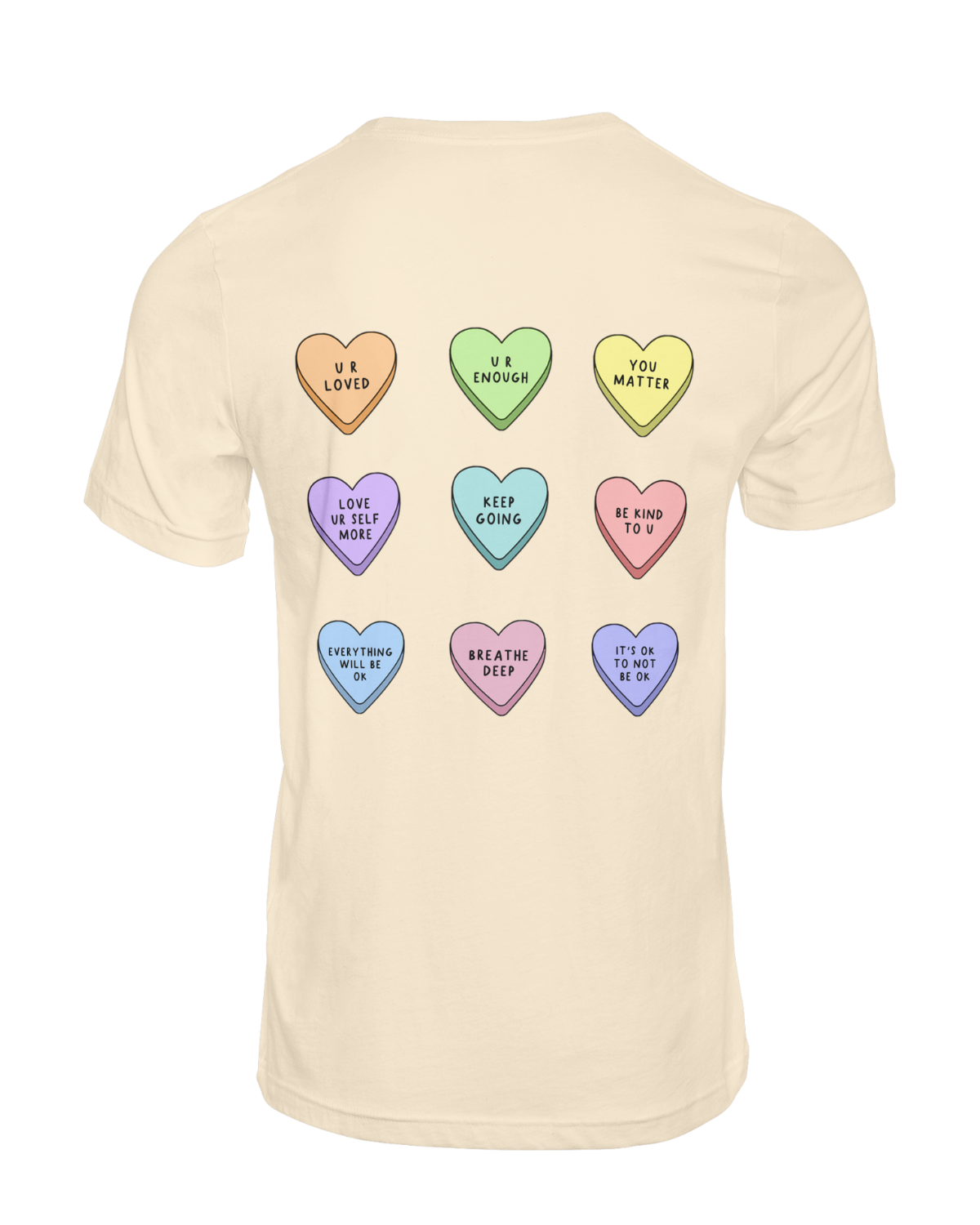 You Are Enough + Candy Hearts (Pink 🩷) - T-Shirt