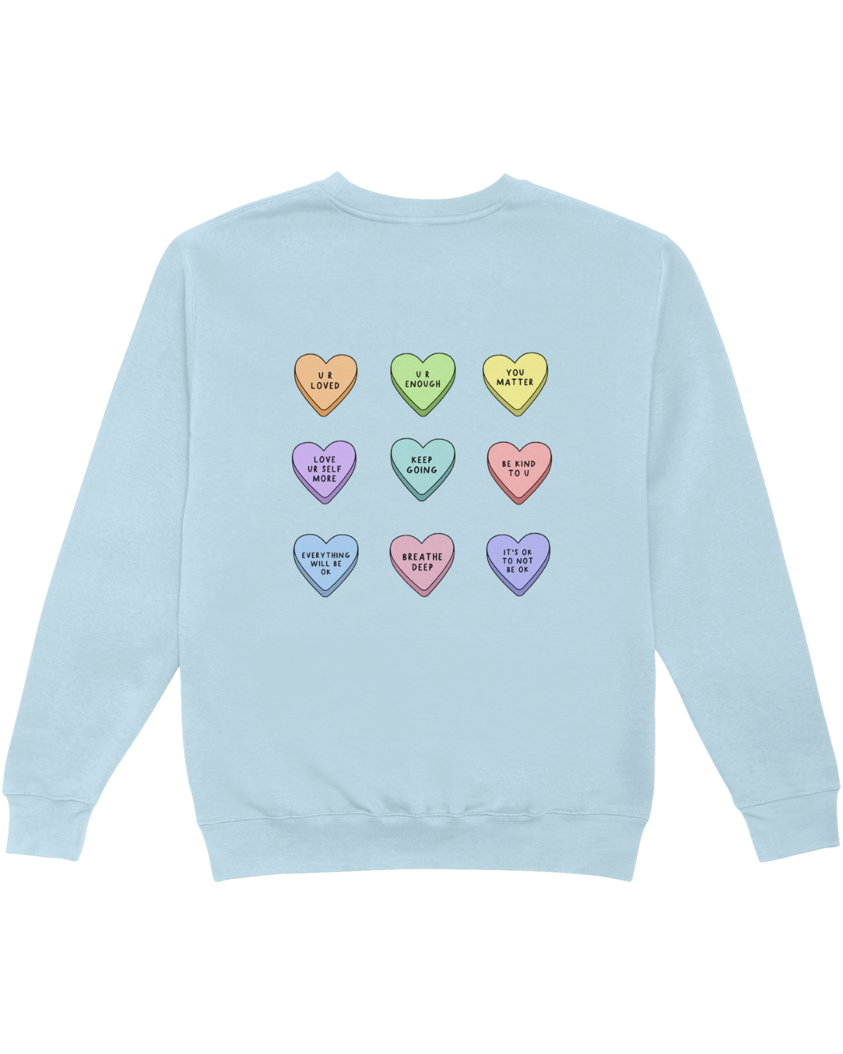 You Are Enough + Candy Hearts (Pink 🩷) - Sweatshirt