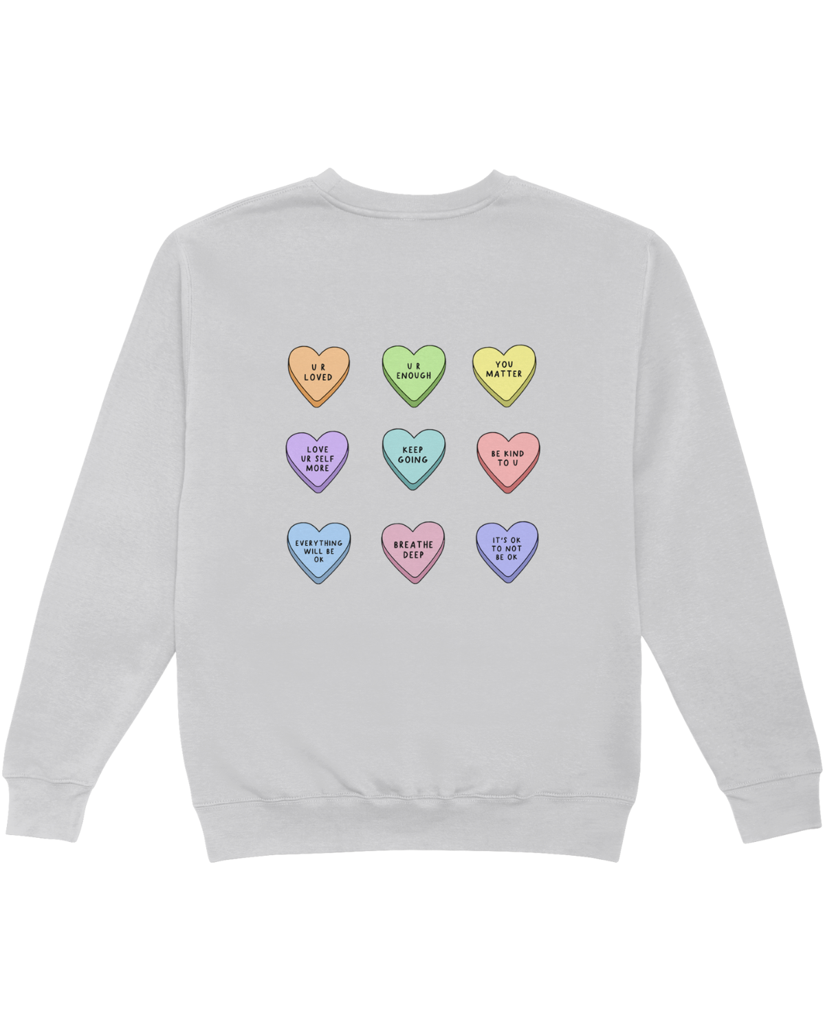 You Are Enough + Candy Hearts (Pink 🩷) - Sweatshirt