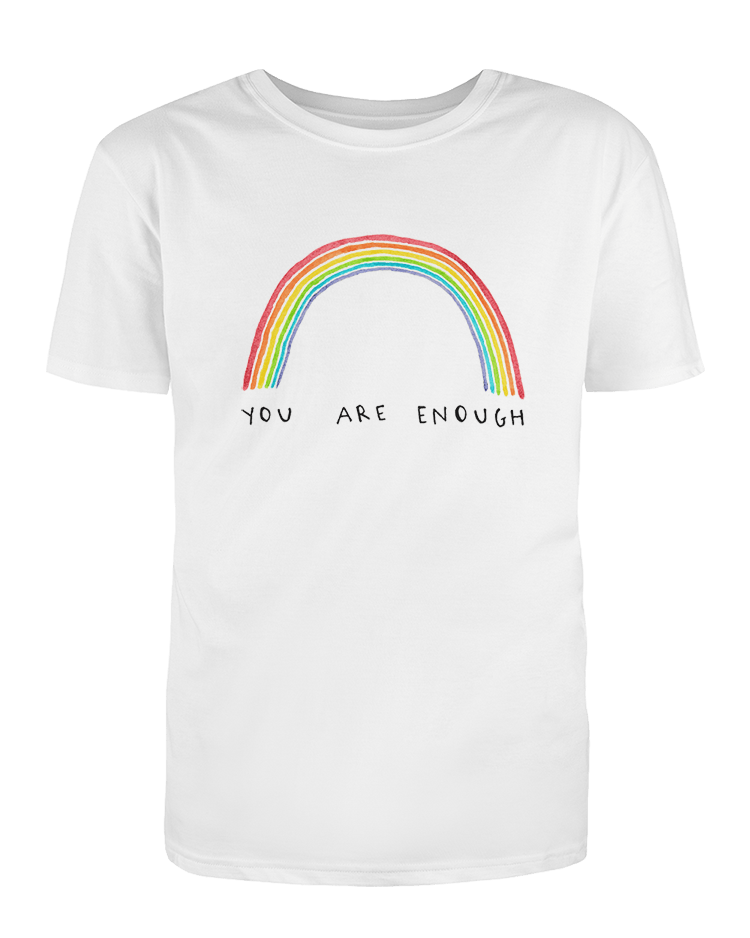 You Are Enough Rainbow T Shirt Self Care Is For Everyone