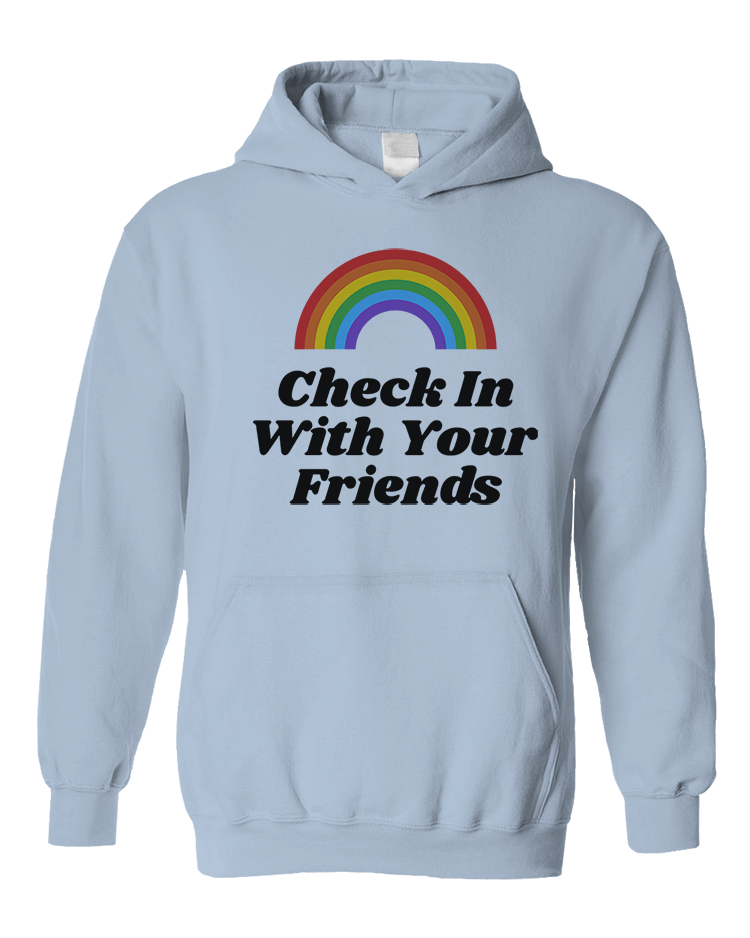 Check In With Your Friends (Rainbow) - Sweatshirt