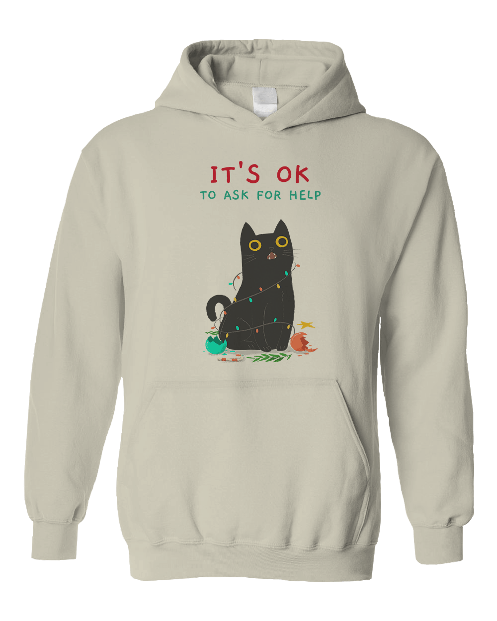 It's OK To Ask For Help (Black Cat) - Hoodie