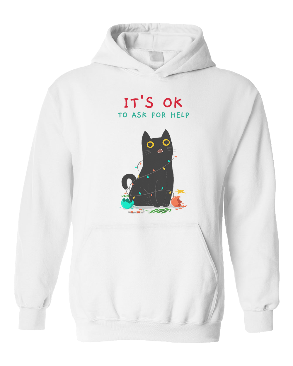 It's OK To Ask For Help (Black Cat) - Hoodie