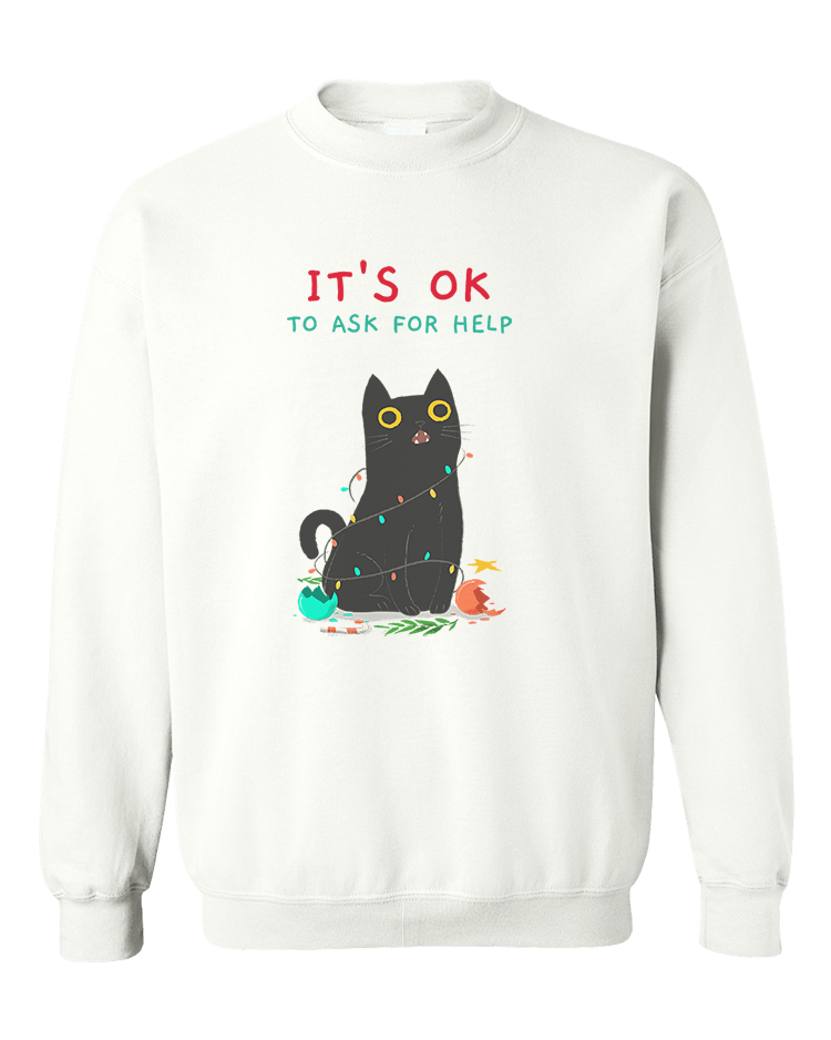 It's OK To Ask For Help (Black Cat) - Sweatshirt – Self-Care Is For ...