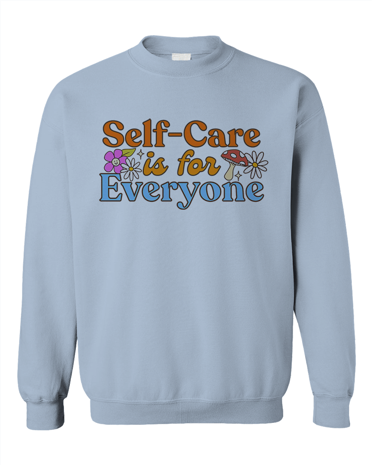 Self-Care Is For Everyone (Retro) - Sweatshirt