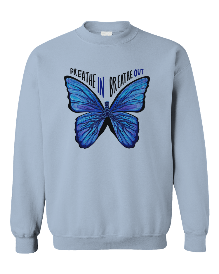 Breathe In, Breathe Out (Butterfly) - Sweatshirt