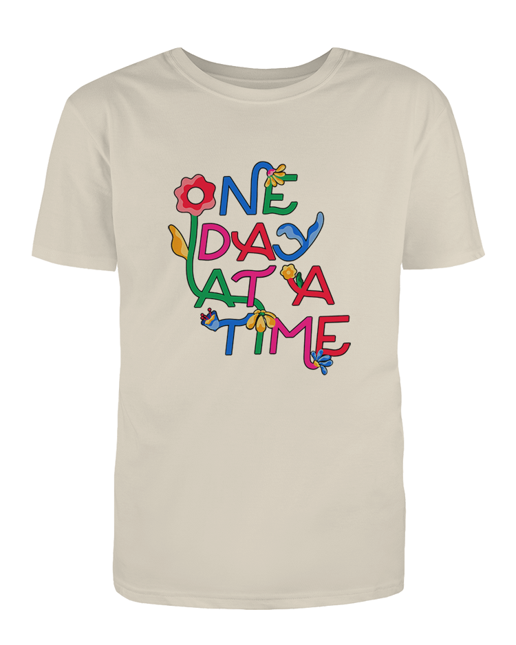 One Day At A Time (Flowers) - T-Shirt