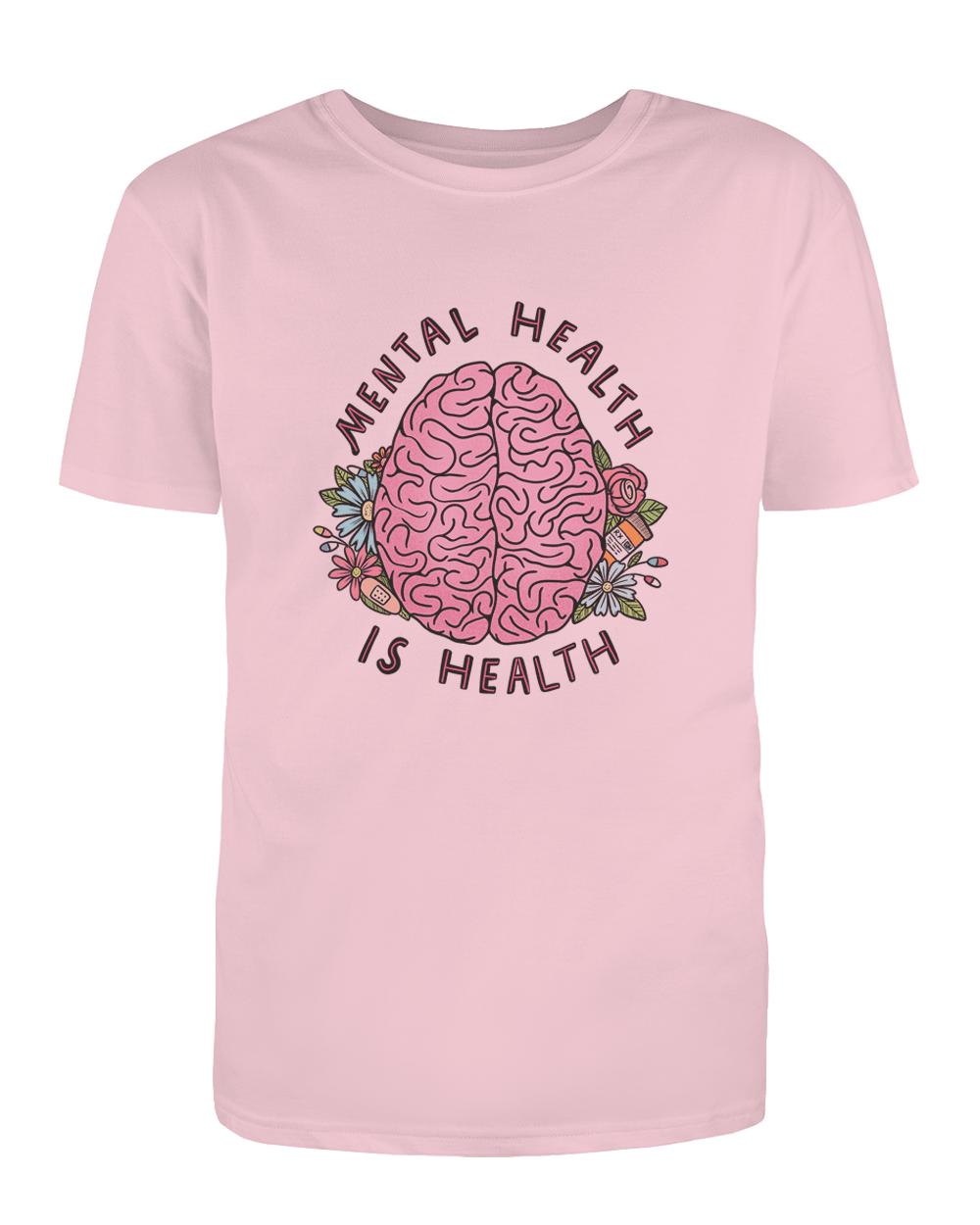 Mental Health Is Health (Brain) - T-Shirt