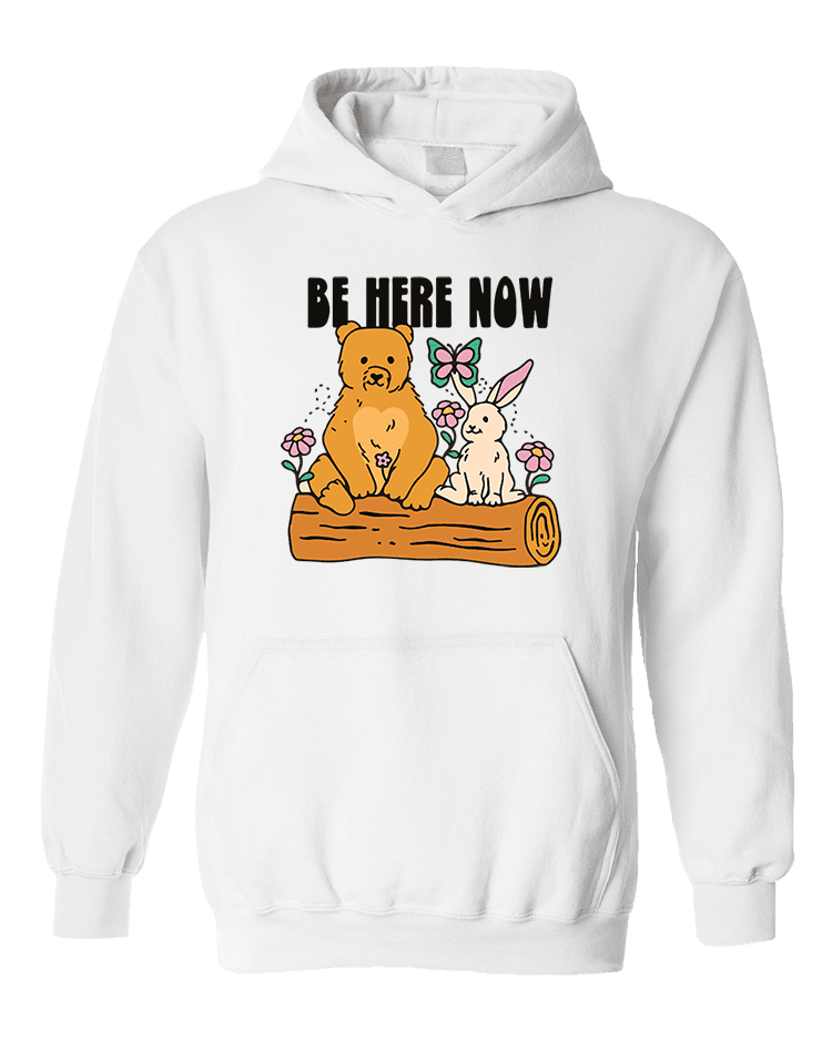 Be Here Now - Hoodie