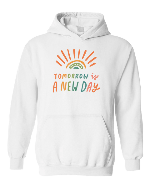 Tomorrow Is A New Day Rainbow Hoodie Self Care Is For Everyone