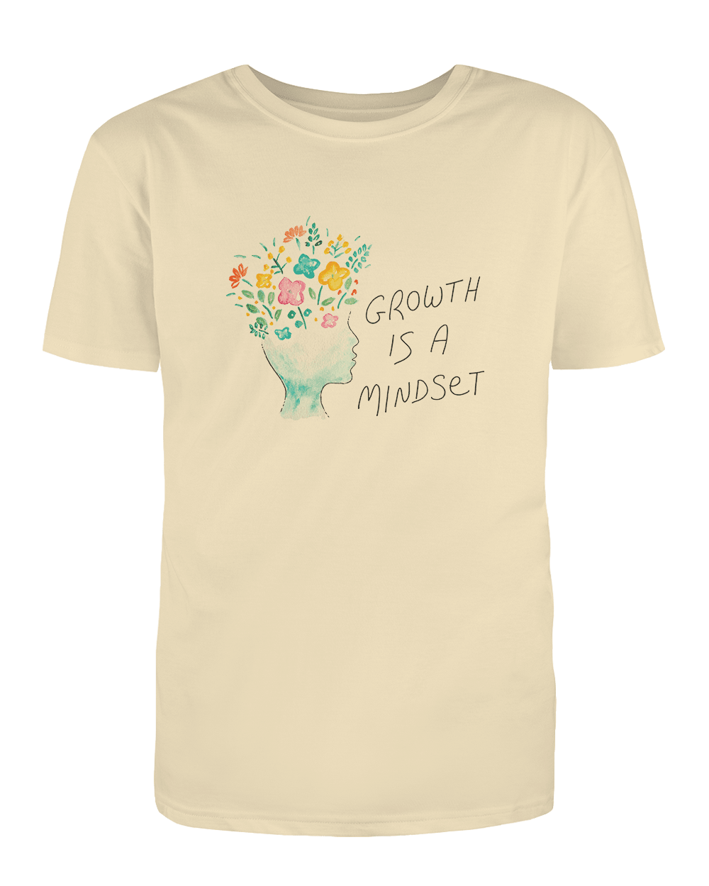 Growth Is A Mindset - T-Shirt