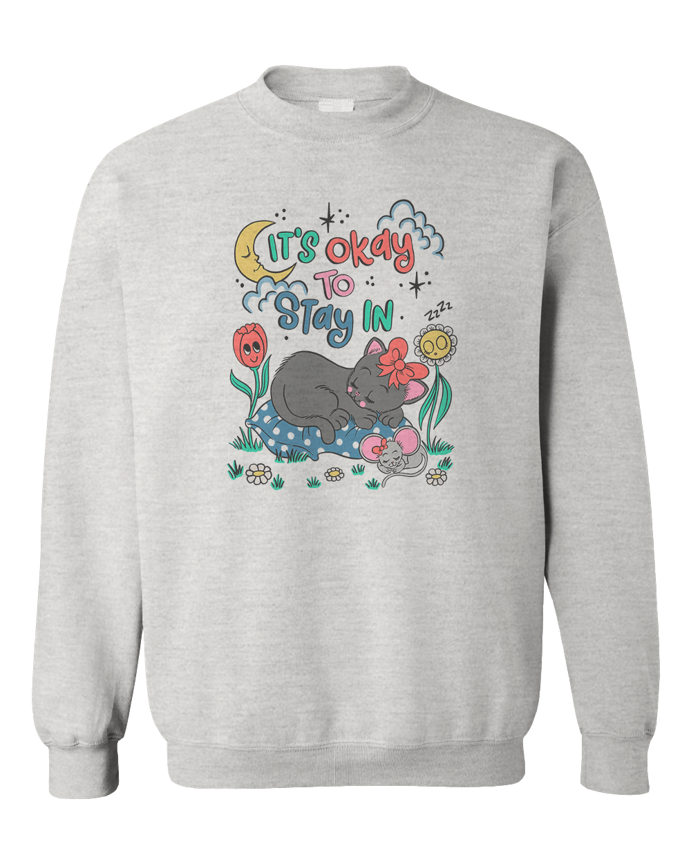 It's Okay To Stay In (Black Cat) - Sweatshirt