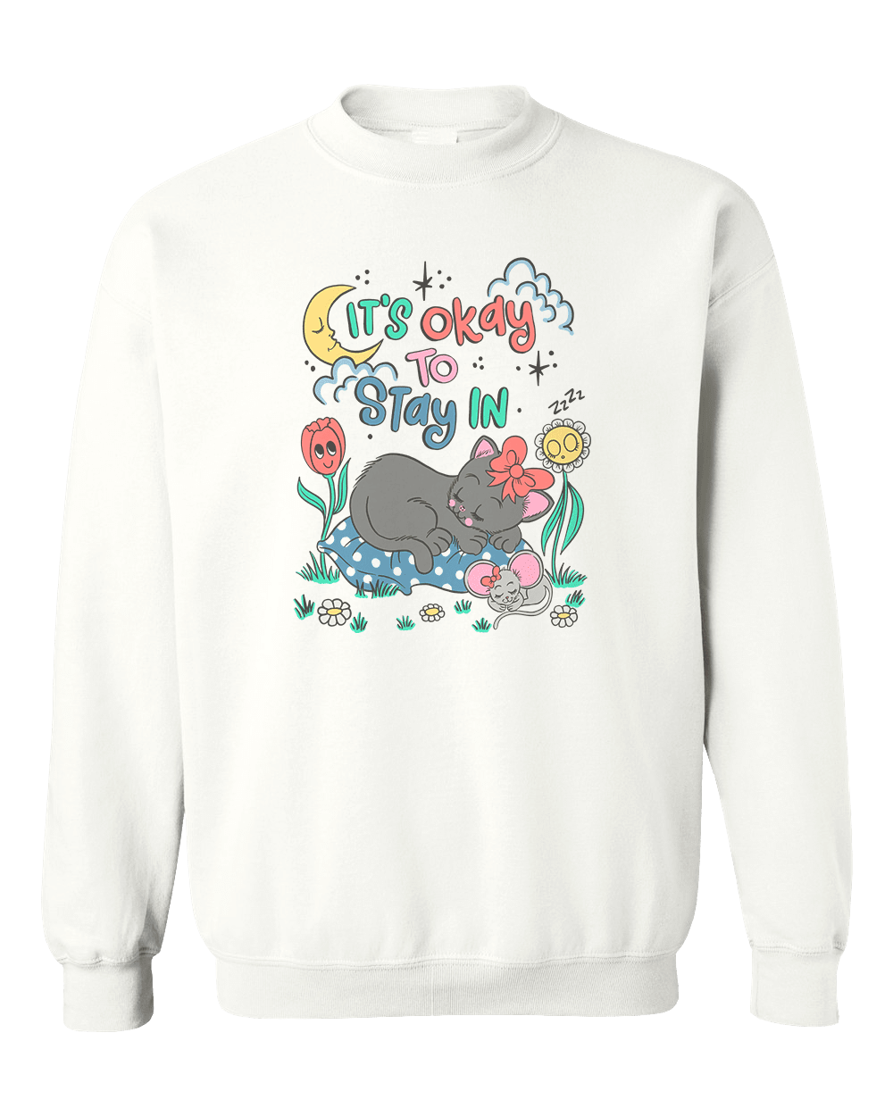 It's Okay To Stay In (Black Cat) - Sweatshirt