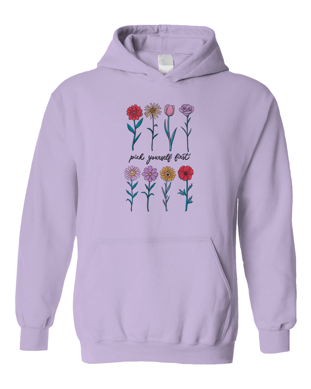 Pick Yourself First (Flowers) - Hoodie