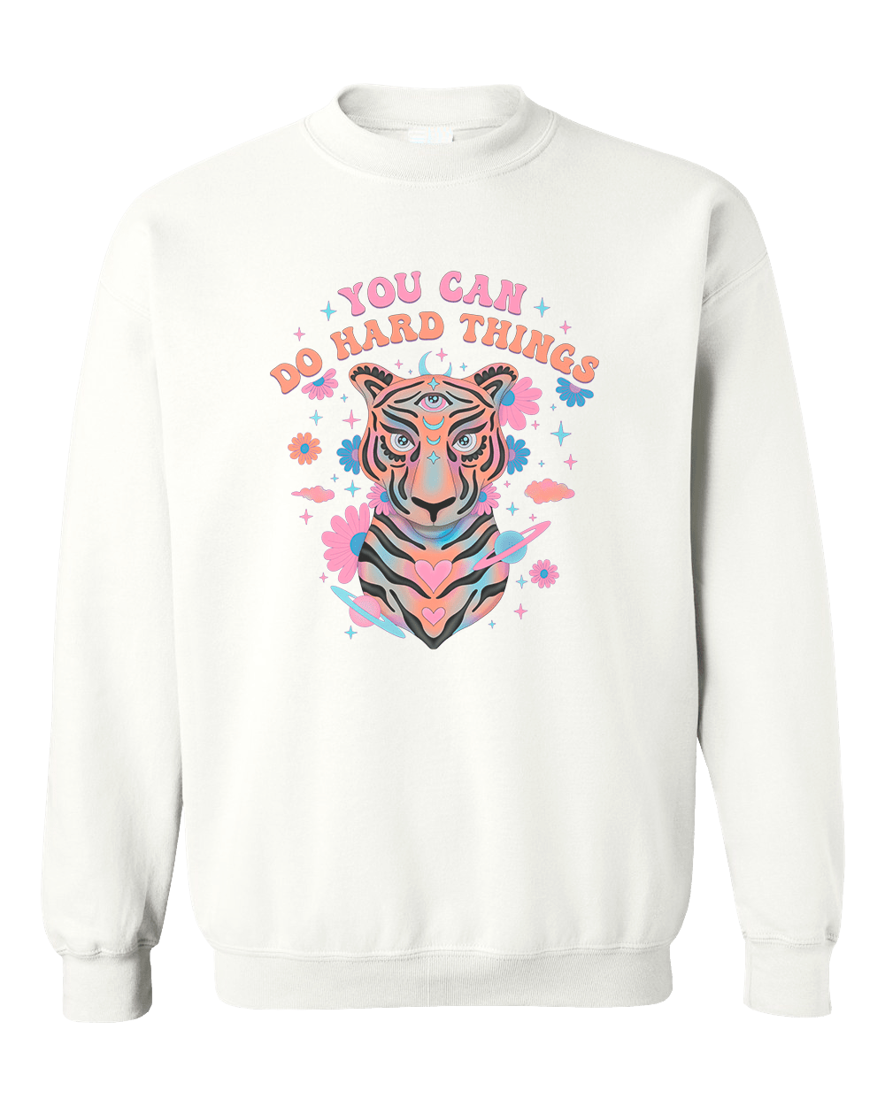 You Can Do Hard Things (Cosmic Tiger) - Sweatshirt